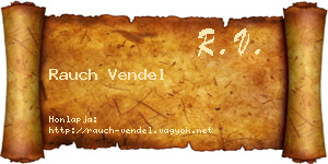 Rauch Vendel névjegykártya